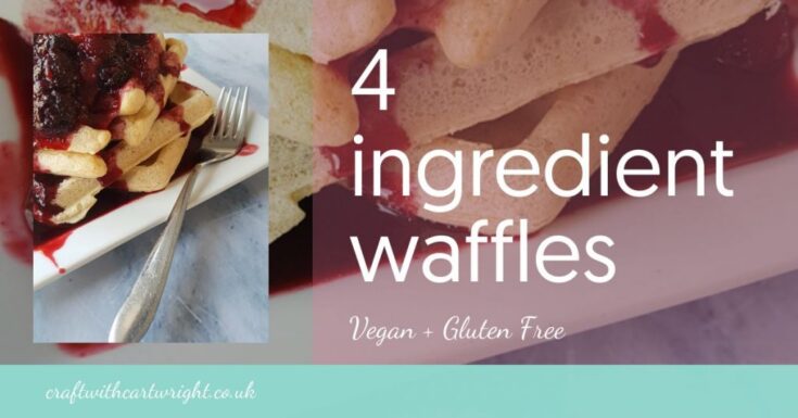 Image for 4 Ingredient Waffles (Vegan + Gluten Free)